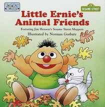 Little Ernie's Animal Friends (Sesame Street Toddler Book)