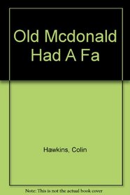 Old Mcdonald Had A Fa