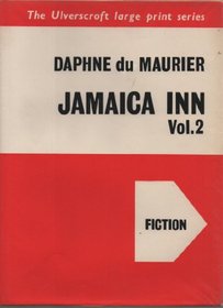 Jamaica Inn: Volume 2 (Large Print)