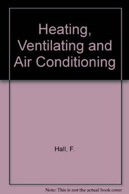 Heating, ventilating, and air conditioning
