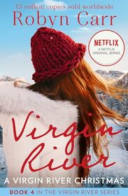 A Virgin River Christmas: Book 4 (A Virgin River Novel)