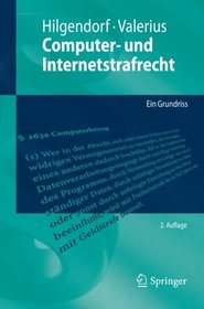 Computer- und Internetstrafrecht: Ein Grundriss (Springer-Lehrbuch) (German Edition)