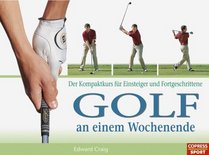Golf an einem Wochenende