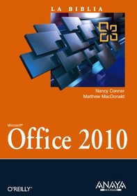 La biblia de Office 2010 / Office 2010 The Missing Manual (Spanish Edition)