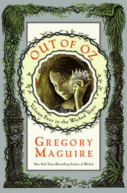 Out of Oz (Wicked Years, Bk 4)