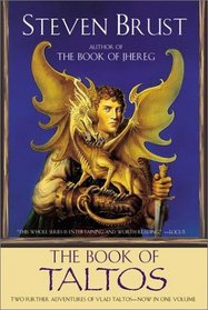 The Book of Taltos (Vlad Taltos, Bks 4-5)