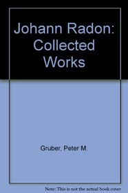Johann Radon: Collected Works
