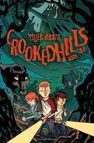 Crooked Hills (Volume 1)