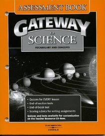 Gateway to Science: Assessment Book