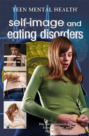 Self-Image and Eating Disorders (Teen Mental Health)