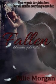 Fallen (Chronicles of the Fallen, Bk 1)