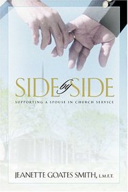 Side by Side: Supporting a Spouse in Church Service