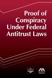 Proof of Conspiracy Under Federal Antitrust Laws