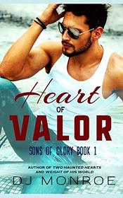 Heart of Valor: Gay Romance (Sons of Glory)