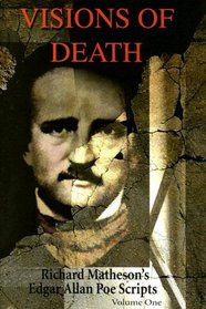 Visions of Death: Richard Matheson's Edgar Allan Poe Scripts (House of Usher & Pit and the Pendulum)