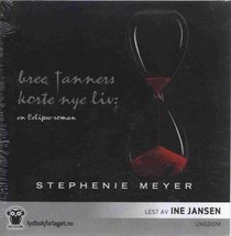 Bree Tanners Korte Nye Liv