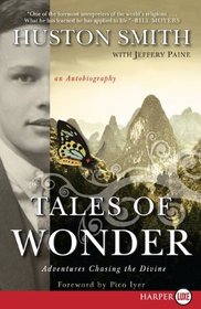 Tales of Wonder : Adventures Chasing the Divine (Larger Print)