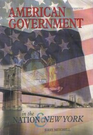 American Government in the Nation and New York