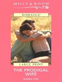 The Prodigal Wife (Large Print)