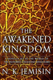 The Awakened Kingdom (Inheritance)