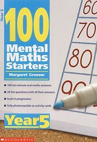 100 Mental Maths Starters: Year 5