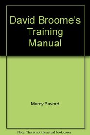 David Broome's Training Manual