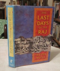 The Last Days of the Raj