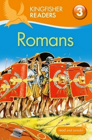 Kingfisher Readers L3: Romans