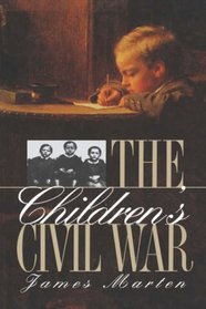The Children's Civil War (Civil War America)