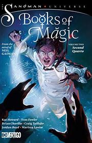 Books of Magic Vol. 2: Second Quarto (Sandman Universe)