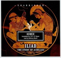 Iliad: The Story of Achilles (Audio CD) (Unabridged)