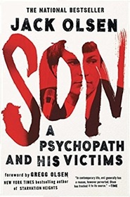 Son: A Psychopath and His Victims