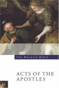 The Navarre Bible: Acts of the Apostles