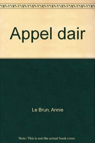 Appel d'air (French Edition)