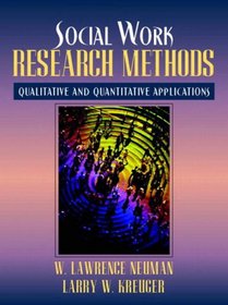 Social Work Research Methods: Qualitative and Quantitative Applications