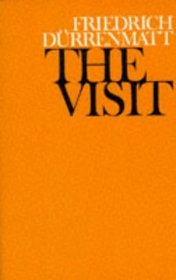 The Visit: A Tragi-Comedy