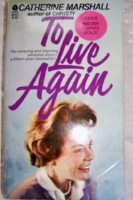 To Live Again