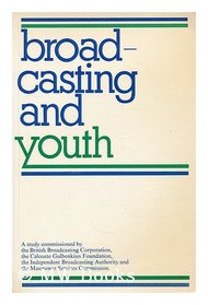Broadcasting and Youth