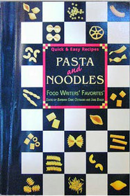 Pasta and Noodles: Food Writers Favorites