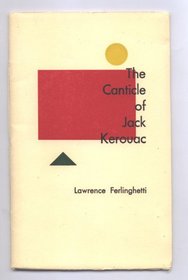 The Canticle of Jack Kerouac