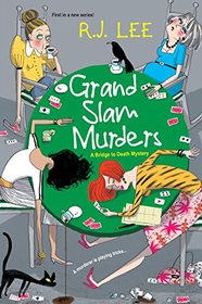 Grand Slam Murders (A Bridge to Death Mystery)