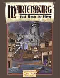 Marienburg: Sold Down the River (Warhammer Fantasy Roleplay)