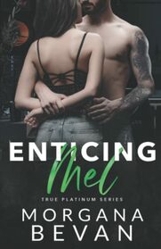 Enticing Mel: A Rockstar Romance (True Platinum Series)