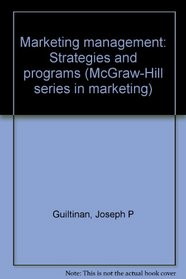 Marketing Management (McGraw-Hill series in marketing)