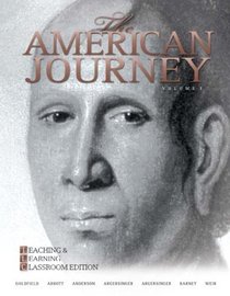 The American Journey: Teaching and Learning Classroom Update Edition, Volume 1 (5th Edition)