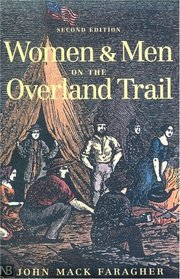 Women and Men on the Overland Trail, Revised edition