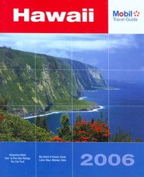 Mobil Travel Guide: Hawaii 2006 (Mobil Travel Guide. Hawaii)