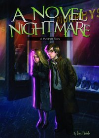 Novel Nightmare: The Purloined Story (Adventures in Extreme Reading, Book 6)