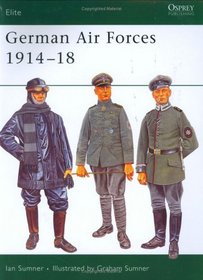 German Air Forces 1914-18 (Elite)