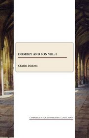 Dombey and Son vol. I (v. I)